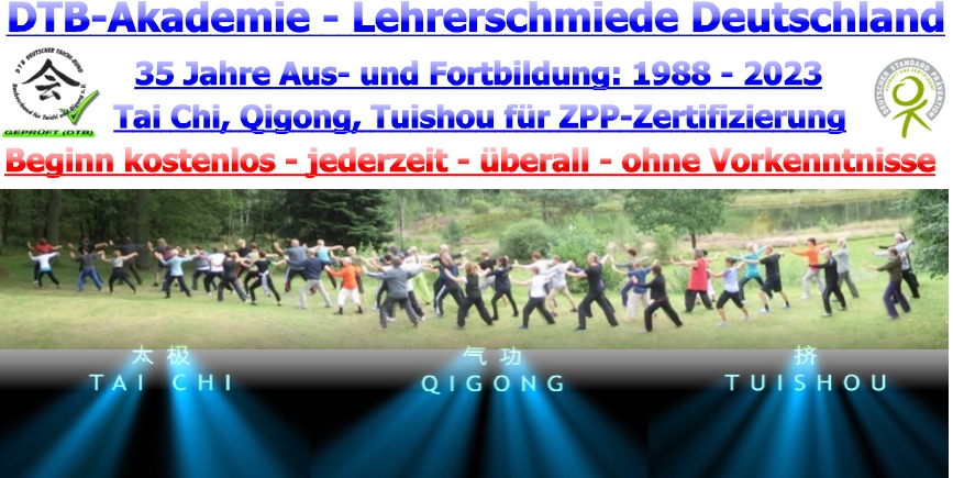 DTB-Ausbildungen in ganz Deutschland: Tai Chi Qigong / Chinesisches Yoga, Tuishou / Push Hands